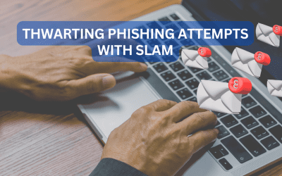 How to Stop Phishing Emails with the SLAM Method