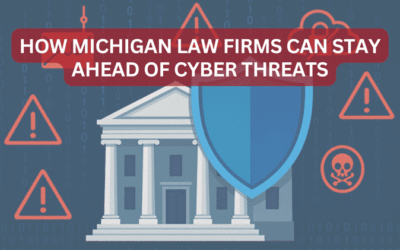 Top Cybersecurity Threats Facing Michigan Law Firms