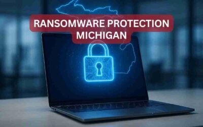 Ransomware Attacks on Michigan Small Businesses: Prevention Guide